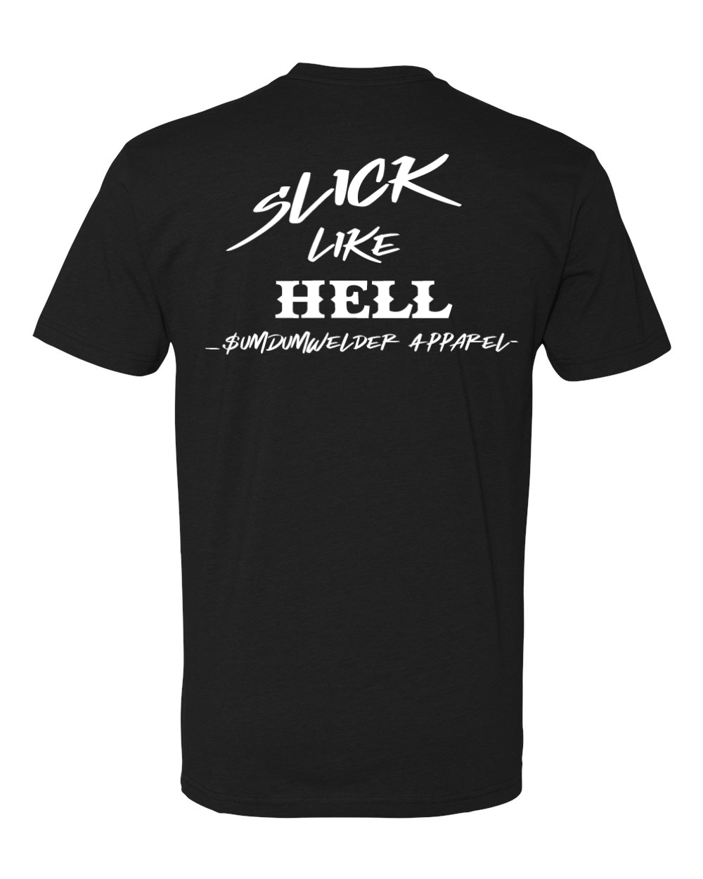 Slick Like Hell - Tools of the Trade