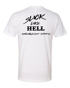 Slick Like Hell - Tools of the Trade
