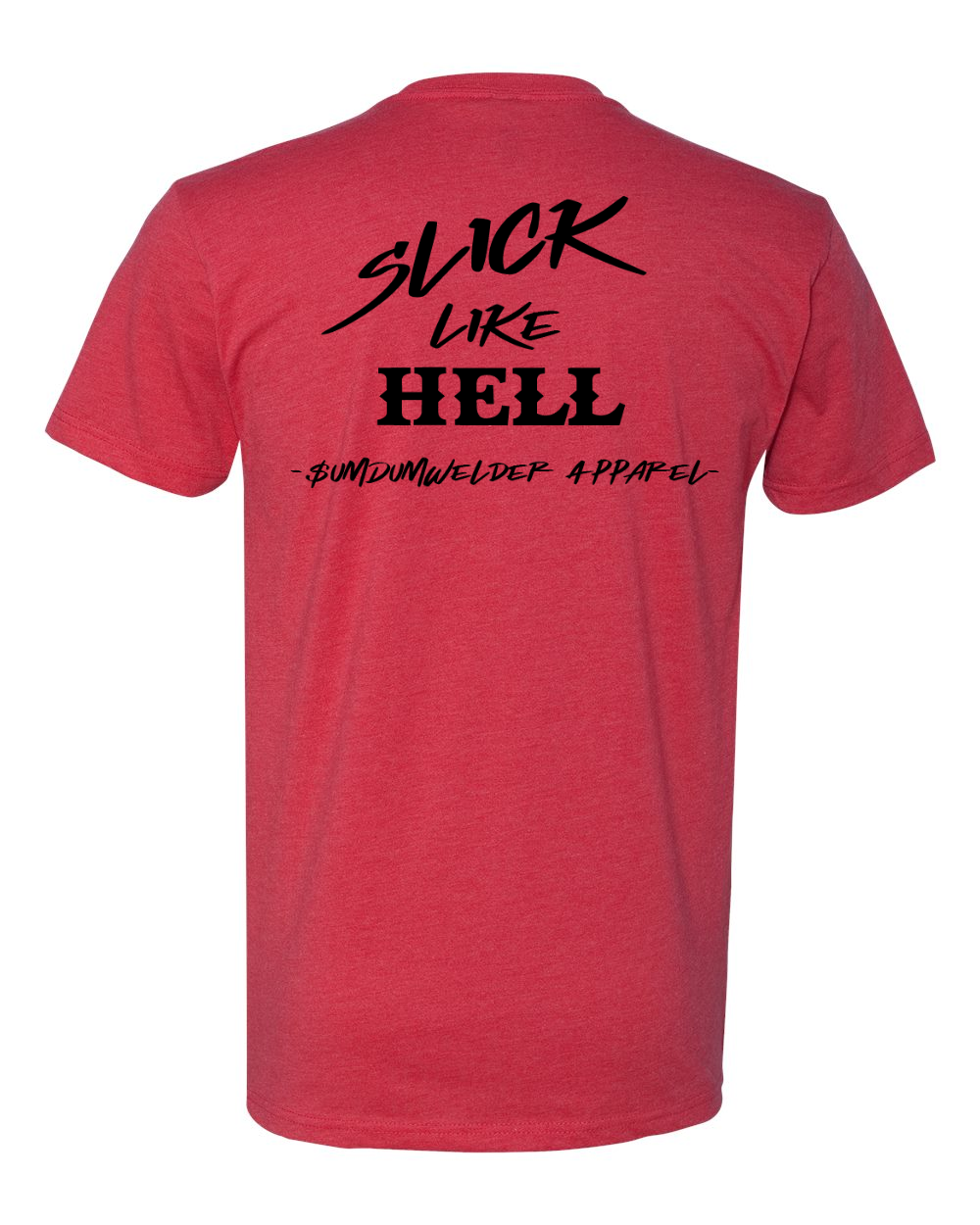 Slick Like Hell - Tools of the Trade