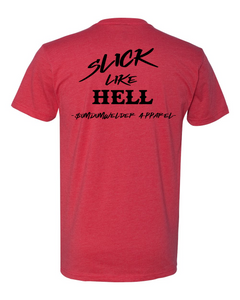 Slick Like Hell - Tools of the Trade