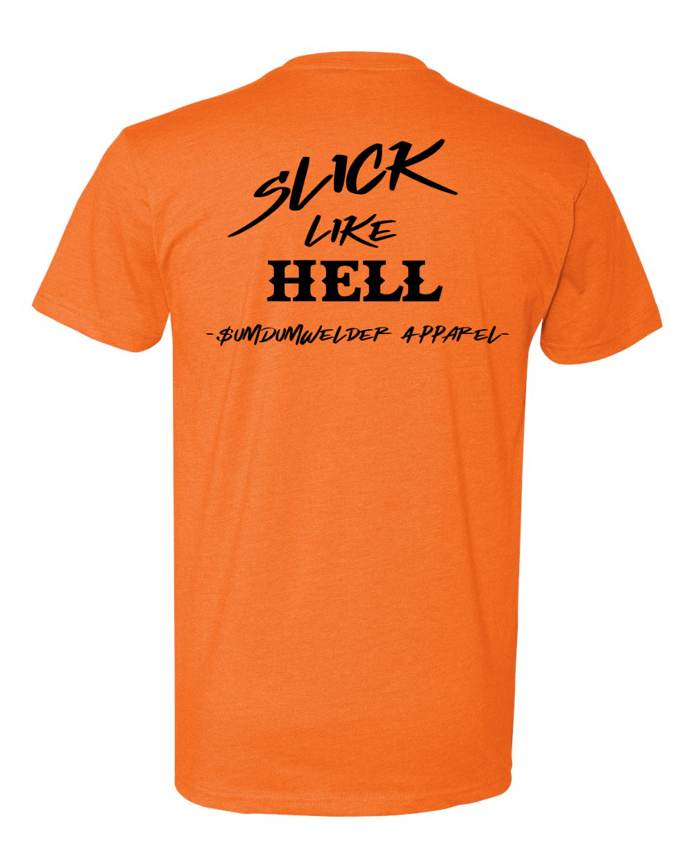 Slick Like Hell - Tools of the Trade